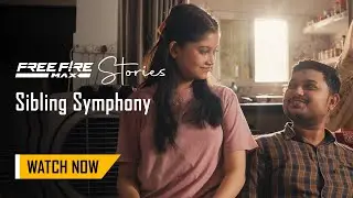 Free Fire MAX Stories, Rakshabandhan Special | Sibling Symphony ft. 