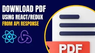 Download PDF using React Redux