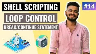 Loop Control in Unix Shell Scripting | Lecture #14 | Shell Scripting Tutorial