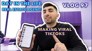 REAL ESTATE AGENT DAY IN THE LIFE VLOG | GOING VIRAL ON TIKTOK!