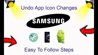 How To Undo App Icon Changes On Android