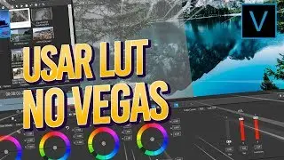 Como usar LUT no VEGAS PRO 17 do JEITO CERTO!