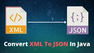 Convert XML To JSON In Java