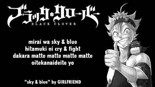 Black Clover Opening 8 Full sky & blue by GIRLFRIEND Lyrics (10 HOURS)