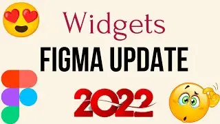 Widgets in Figma | UI & UX best tool | Figma Tutorial | Figma 2022 Update 👌🤩