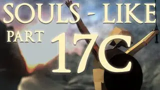 (Start from part 150) Souls-like Part 17 