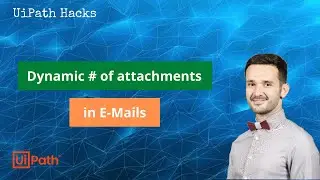 How to add a variable number of attachments to your email | UiPath Tips&Tricks