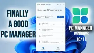 Finally a PC Manager useful from Microsoft for Win 10/11
