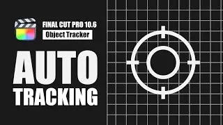 Motion Tracking in Final Cut Pro