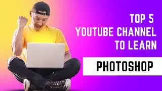 Top 5 YouTube channel to learn Photoshop | Jeevisoft |