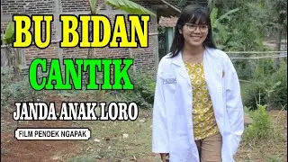 BIDAN CANTIK - Film Pendek Ngapak Banyumas