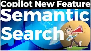 Copilot Studio Enhanced Search Results: How to Enable & Test Semantic Search in SharePoint!