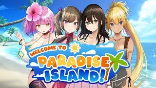 Welcome to Paradise Island Gameplay (Stuck In An Island With Girls)