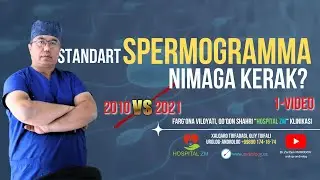 Standart SPERMOGRAMMA nimaga kerak? |  2010vs2021 | 1 VIDEO