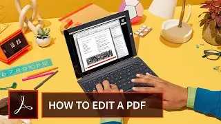 Getting Started: The Basics of Editing a PDF Document | Adobe Acrobat