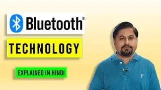 Bluetooth technology explained in Hindi | Bluetooth technology explanation in Hindi