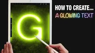 How to Create a Glowing Text in Procreate