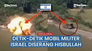 Detik-detik Rudal ATGM Hizbullah Serang Kendaraan Lapis Baja Israel hingga Meledak