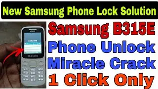 Samsung B315E Phone Lock Unlock With Miracle 2.82 Crack || New 2022 Trick || @RamuMobileSolution