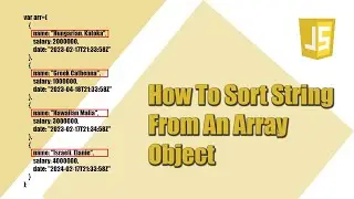 How To Sort String From An Array Object Javascript || Javascript || Javascript Tutorial || Js || Es6