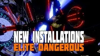 Elite Dangerous - The New Installations/Bases (Farms, Bars, Tourism and More)