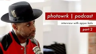 How to Become a Fashion Stylist with Apuje Kalu Part 2 | Photowrk Podcast