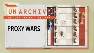 Proxy Wars | UnArchived