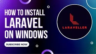 How to Install Laravel on Windows 11 | Laravel 9 Tutorial