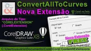 Convert All to Curves Free CorelDRAW X8 Extension