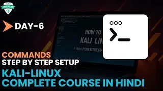 Day-6: Kali Linux Basic Commands: Must-Know Linux Commands for Beginners! Hindi