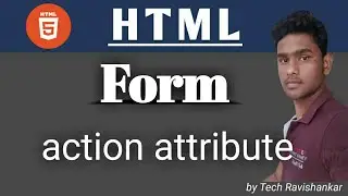 action Attribute In HTML Form Tag (Hindi)