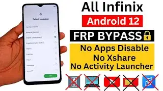 All Infinix Android 12 FRP BYPASS ✅ | 2024 New Method | All Infinix Google Account Bypass Without Pc