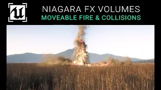 Unreal Engine 5.2 - Moveable Fire & Collisions With Niagara Fluids [2]