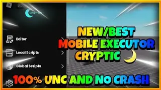 (NEW/BEST) MOBILE EXECUTOR CRYPTIC 🌙 | 100% UNC AND NO CRASH | FREE ROBLOX EXECUTOR 📱