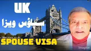 Uk Spouse Visa | New Uk Immigration Policy 2014