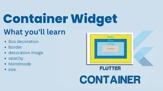 What is Container & How to Use it in Flutter | Container Widget in Flutter  