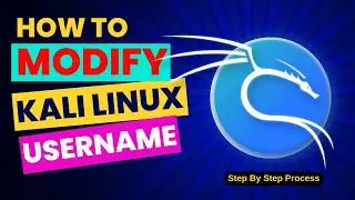 How To Modify The Kali Linux Username | Customize Username on Kali Linux 2024.1 | Rename Username