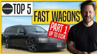 Top 5 FAST WAGONS: Part 1 | ReDriven