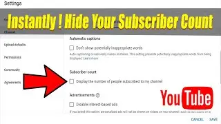 How to Hide Subscriber Count on YouTube (2024)