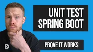 Prove Your App WORKS: How to Write Unit Tests in Spring Boot