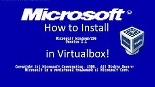 Windows 2.11 - Installation in Virtualbox