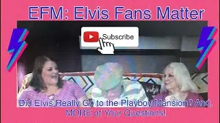 Did Elvis Really Go to the Playboy Mansion? And, MORE of Your Questions!