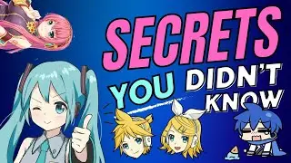 Disturbing Truths About Vocaloids!