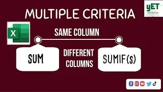 SUM Vs SUMIF(S) - Multiple Criteria || Same Column || Different Columns