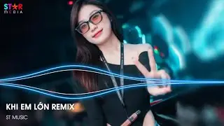 NONSTOP 2024 THÁI HOÀNG - KHI EM LỚN REMIX - EM SẼ NGÃ THÊM ĐÔI BA LẦN - NHẠC CỔ ĐÁNH ĐỔ DÂN CHƠI