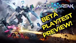 Mecha BREAK - Amazing New Mech Game! - Beta Playtest Preview