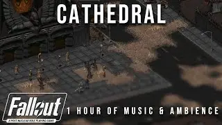 Fallout - The Cathedral // 1 Hour of Music & Ambience // QHD