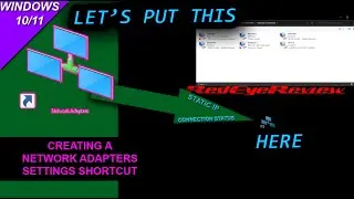 Network Adapters Configuration: Let's Add Windows Network Connections Shortcut To A Tools Folder