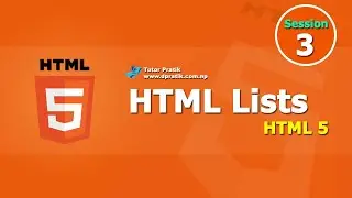 Ordered And Unordered List In HTML Described With Examples - HTML5 Tutorial Session 3 | Tutor Pratik