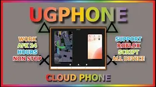 CLOUD PHONE WORK 24 HOURS NON STOP (Work Roblox Script) - UgPhone